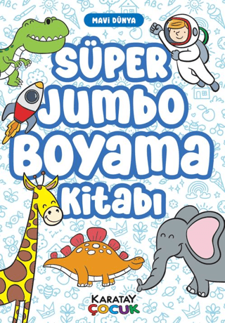 SÜPER JUMBO BOYAMA KİTABI-MAVİ DÜNYA-128 SYF. 4E - 4444